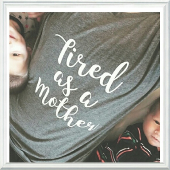 'Tired as a Mother' tee t-shirt top - Picture 2 of 4
